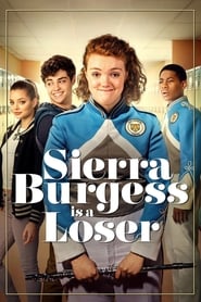 Sierra Burgess Is a Loser Sierra Burgess Is a Loser