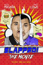 Slapped The Movie Slapped The Movie