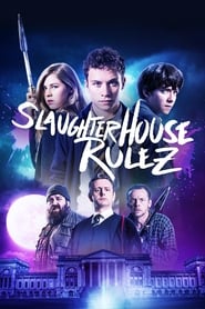 Slaughterhouse Rulez Slaughterhouse Rulez