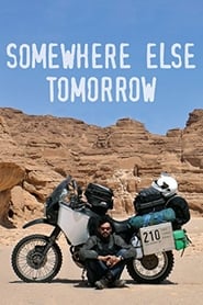 Somewhere Else Tomorrow Somewhere Else Tomorrow