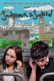 Soundtrack to Sixteen Soundtrack to Sixteen