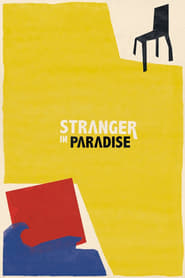 Stranger in Paradise Stranger in Paradise