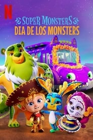 Super Monsters: Dia de los Monsters Super Monsters: Dia de los Monsters