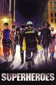 Superheroes Superheroes