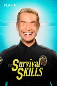 Survival Skills Survival Skills
