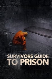 Survivors Guide to Prison Survivors Guide to Prison
