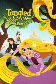 Tangled Before Ever After Tangled Before Ever After