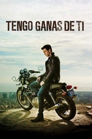 Tengo ganas de ti Tengo ganas de ti