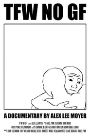 TFW NO GF TFW NO GF