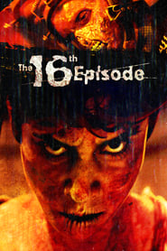 The 16th Episode The 16th Episode