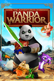 The Adventures Of Panda Warrior The Adventures Of Panda Warrior