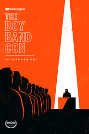 The Boy Band Con: The Lou Pearlman Story The Boy Band Con: The Lou Pearlman Story