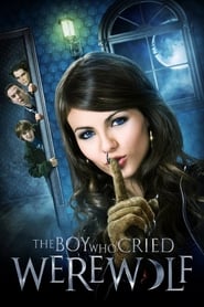 The Boy Who Cried Werewolf The Boy Who Cried Werewolf