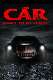 The Car: Road to Revenge The Car: Road to Revenge