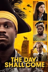 The Day Shall Come The Day Shall Come