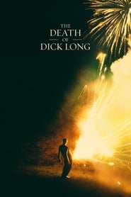 The Death of Dick Long The Death of Dick Long