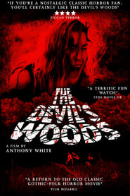 The Devil’s Woods