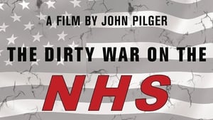 The Dirty War on the NHS