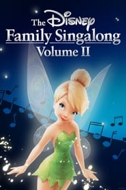 The Disney Family Singalong: Volume II The Disney Family Singalong: Volume II