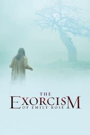 The Exorcism of Emily Rose The Exorcism of Emily Rose