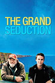 The Grand Seduction The Grand Seduction