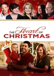 The Heart of Christmas The Heart of Christmas