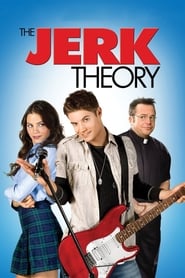 The Jerk Theory The Jerk Theory
