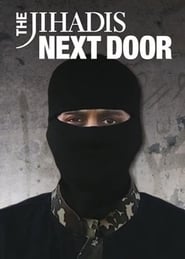 The Jihadis Next Door The Jihadis Next Door