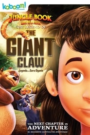 The Jungle Book: The Legend of the Giant Claw The Jungle Book: The Legend of the Giant Claw