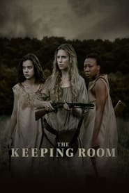 The Keeping Room The Keeping Room