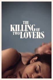 The Killing of Two Lovers