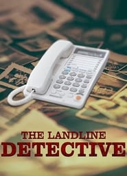 The Landline Detective The Landline Detective