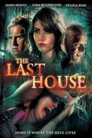 The Last House