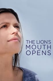 The Lion’s Mouth Opens The Lion’s Mouth Opens