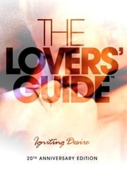 The Lovers’ Guide: Igniting Desire