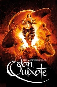 The Man Who Killed Don Quixote The Man Who Killed Don Quixote