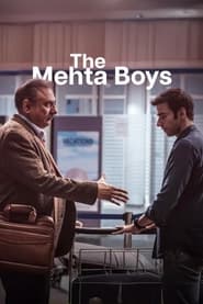 The Mehta Boys The Mehta Boys