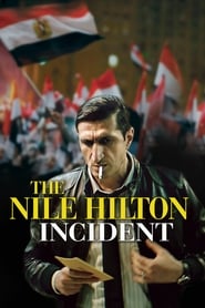 The Nile Hilton Incident The Nile Hilton Incident