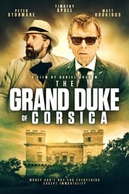 The Obscure Life of the Grand Duke of Corsica The Obscure Life of the Grand Duke of Corsica