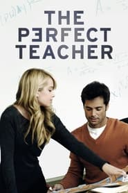 The Perfect Teacher The Perfect Teacher