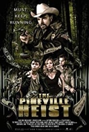 The Pineville Heist The Pineville Heist