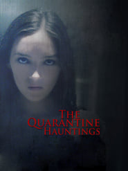 The Quarantine Hauntings