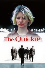 The Quickie The Quickie