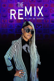 The Remix: Hip Hop x Fashion The Remix: Hip Hop x Fashion