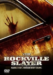 The Rockville Slayer The Rockville Slayer