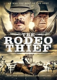 The Rodeo Thief The Rodeo Thief