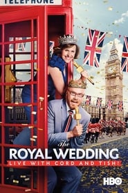 The Royal Wedding Live with Cord and Tish! The Royal Wedding Live with Cord and Tish!