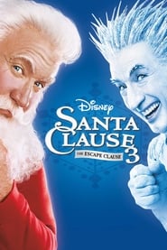 The Santa Clause 3 The Escape Clause