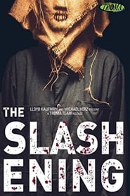 The Slashening The Slashening