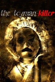 The Toyman Killer The Toyman Killer